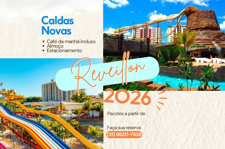 Montagem de fotos promocional para o Reveillon 2026 em Caldas Novas. A imagem mostra um parque aquático com toboáguas coloridos e uma praia tropical. O texto informa que os pacotes incluem café da manhã, almoço e estacionamento, e fornece o telefone (31) 98217-7428 para reservas.