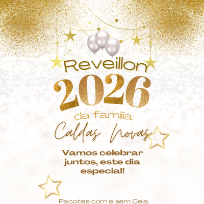Montagem de fotos promocional para o Reveillon 2026 em Caldas Novas. A imagem mostra um parque aquático com toboáguas coloridos e uma praia tropical. O texto informa que os pacotes incluem café da manhã, almoço e estacionamento, e fornece o telefone (31) 98217-7428 para reservas.